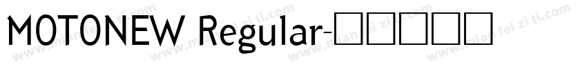 MOTONEW Regular字体转换